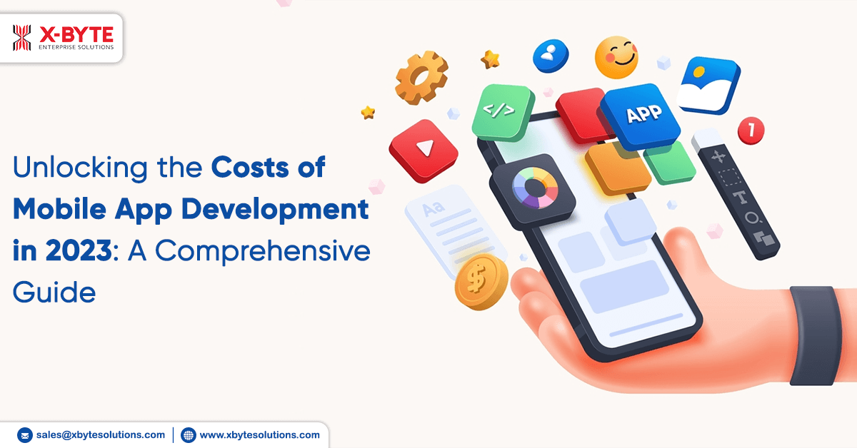 Unlocking the Costs of Mobile App Development